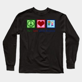 Peace Love Special Education Teacher Long Sleeve T-Shirt